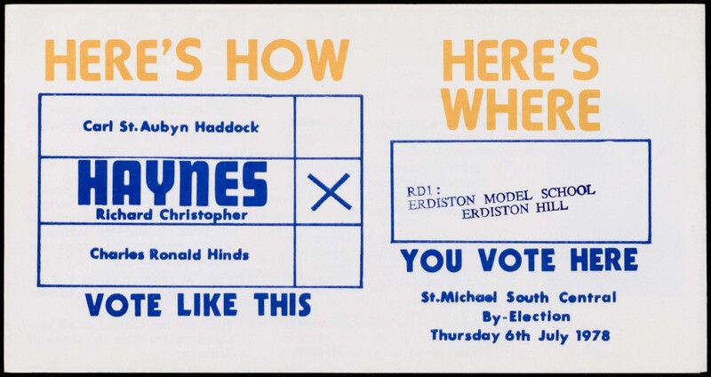 An by-election leaflet advocating for the Barbados Democratic Labour Party candidate with instructions on where the polling station is located. 