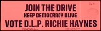 A red car sticker with the text in black: 'Join the drive, keep democracy alive, vote D.L.P. Richie Haynes'.