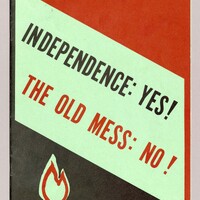 Independence: Yes! The Old Mess: No!
