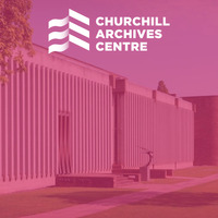 Churchill Archives Centre, Cambridge